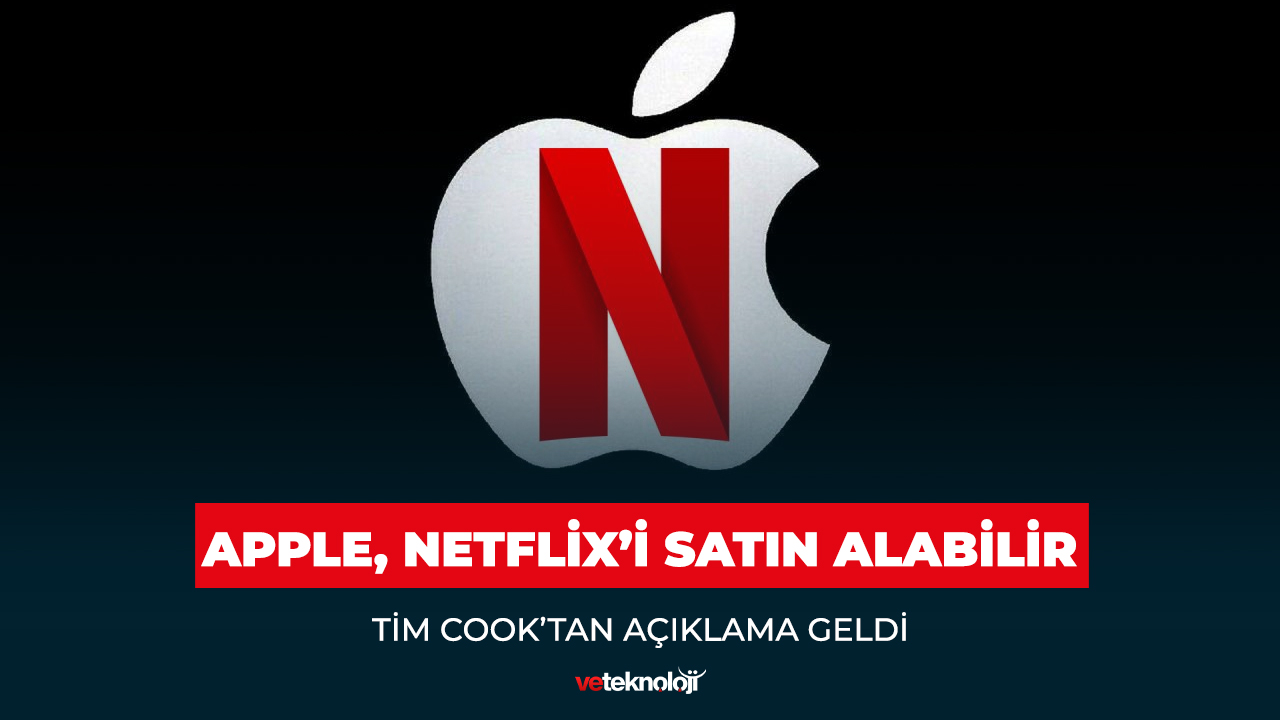 Flaş iddia: Apple, Netflix platformunu satın alacak!