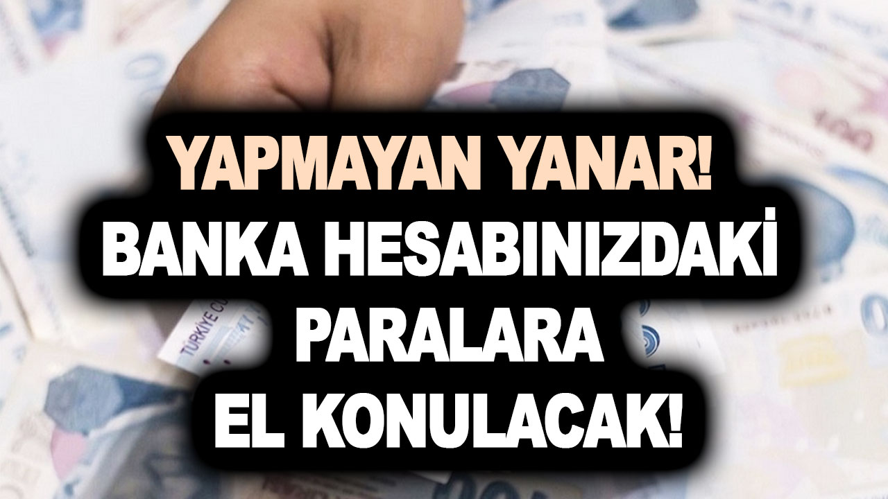 Bankada olan birikmiş paranıza el koyuluyor! 50 gününüz kaldı! Ziraat Bankası açıkladı