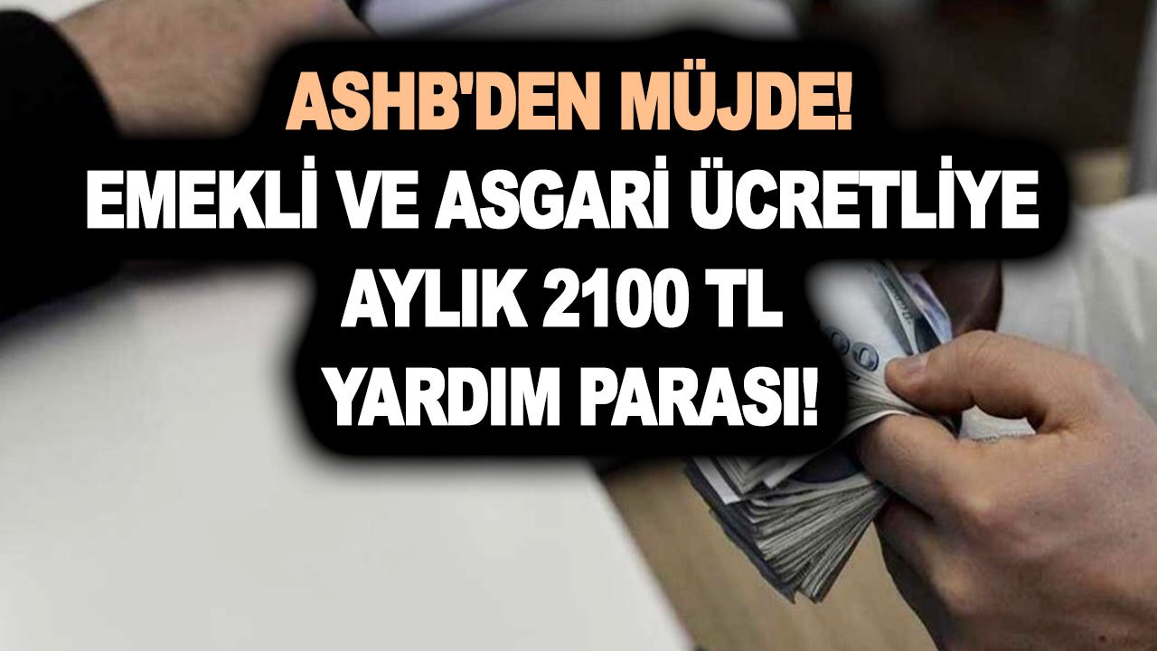 Emekliye ve asgari ücretliye bu ay 2100 TL yardım parası başladı! TC kimlikle giden PTT'den trink alacak