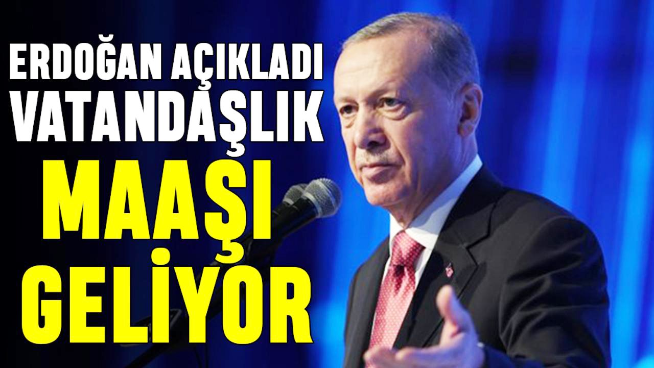 Seçim öncesi müjdesi! Başkan Erdoğan az önce açıkladı! Herkese 5000 TL vatandaşlık maaşı verilecek