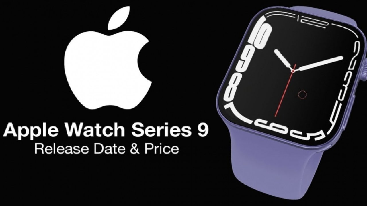 Herkes bekliyordu! Netleşti! Apple Watch Series 9 çıkış tarihi ve fiyatı belli oldu.