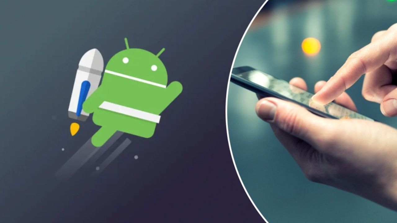 Android telefonu hızlandırmanın kolay yolu: Anında fark ediliyor