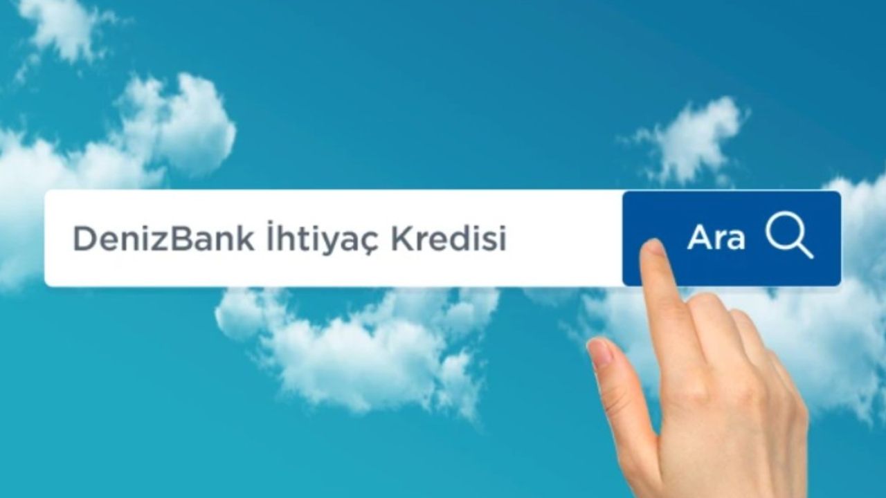 Denizbank para arayana el uzattı! Düşük faizle 20.000 TL ihtiyaç kredisi için düğmeye bastı