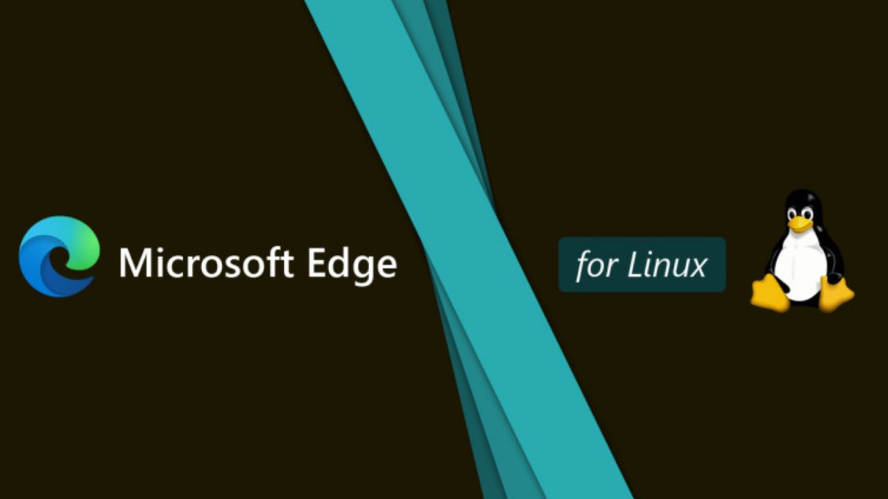 Microsoft, Chromium Tabanlı Tarayıcısı Olan Edge'in Kararlı Sürümünü Linux'ta Yayınladı